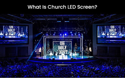 What Is Church LED Screen?